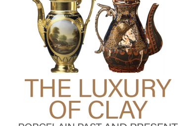 The Luxury of Clay: Porcelain Past and Present